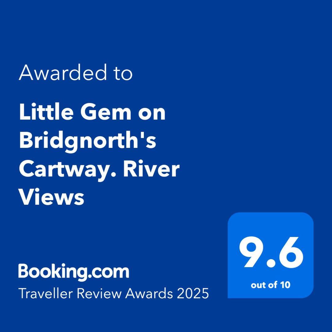Little Gem On Bridgnorth'S Cartway. River Views מראה חיצוני תמונה